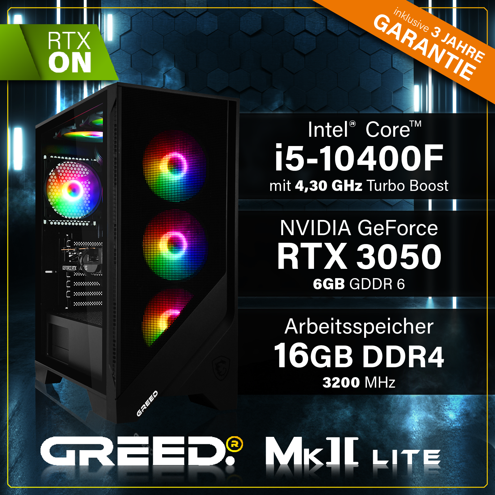GREED MK2 Intel Lite  Gaming PC mit Intel® Core™ i5 10400F Prozessor, 16 GB RAM, 512 GB SSD, NVIDIA GeForce RTX™ 3050, Windows 11 Pro